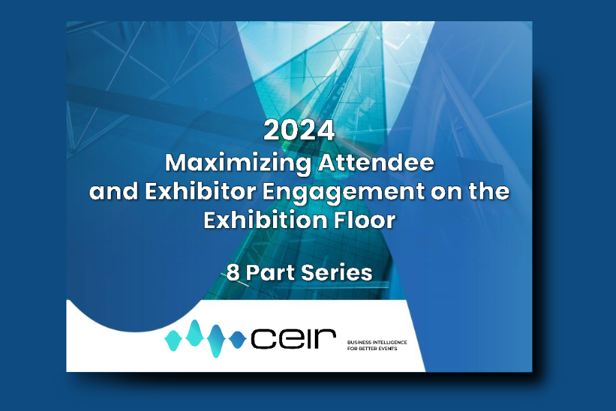 CEIR REPORT Series Maximizing Attendee Engagement